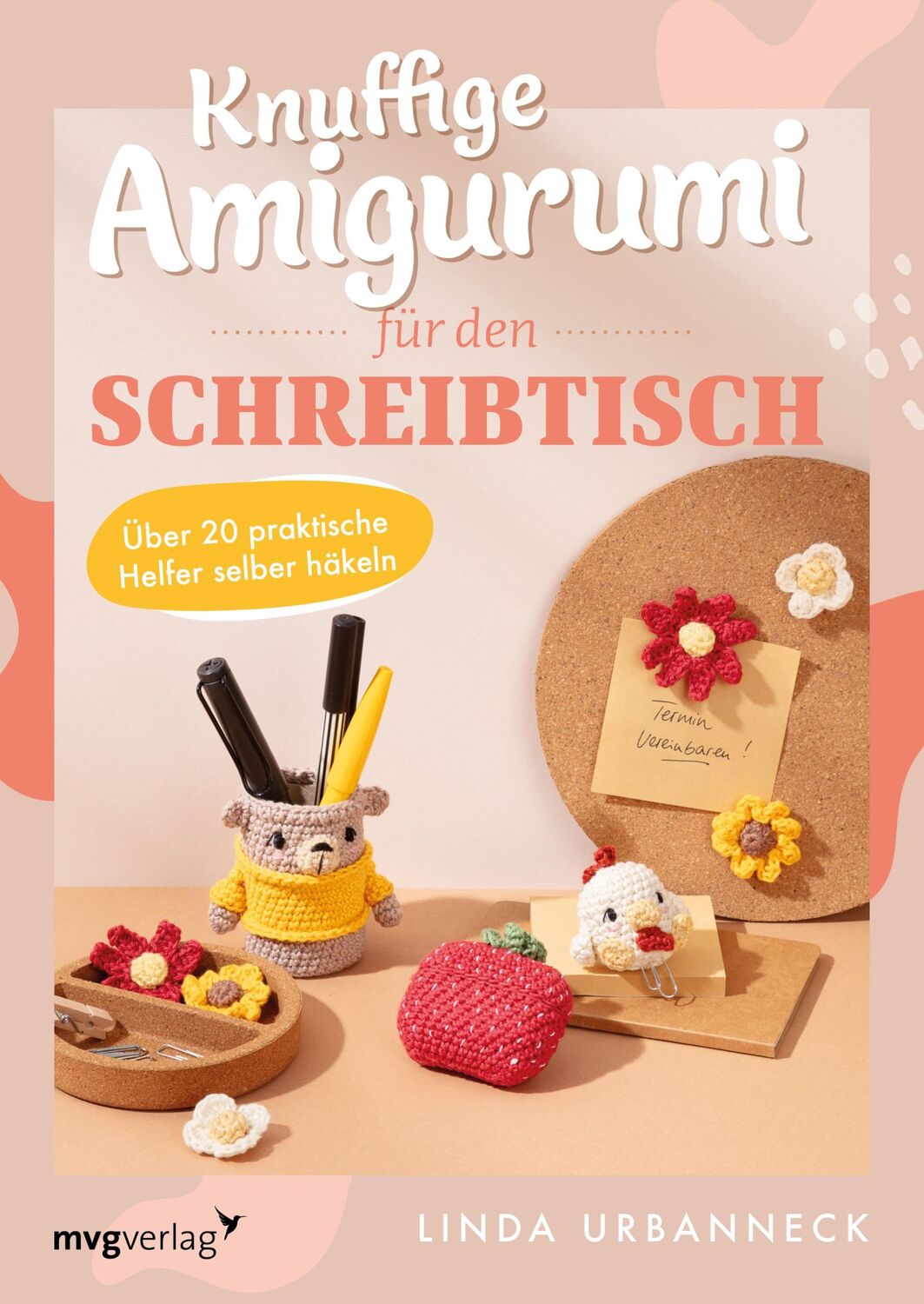 Cover: 9783747405789 | Knuffige Amigurumi für den Schreibtisch | Linda Urbanneck | Buch