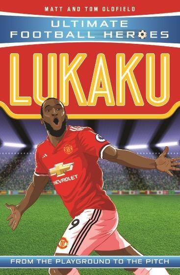 Cover: 9781786068859 | Lukaku (Ultimate Football Heroes - the No. 1 football series) | Buch