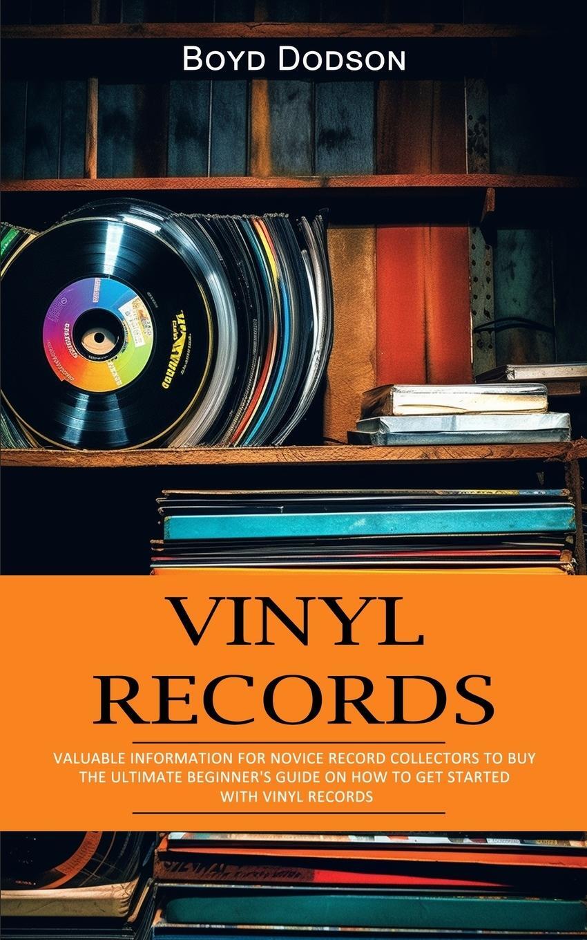 Cover: 9781777988340 | Vinyl Records | Boyd Dodson | Taschenbuch | Paperback | Englisch