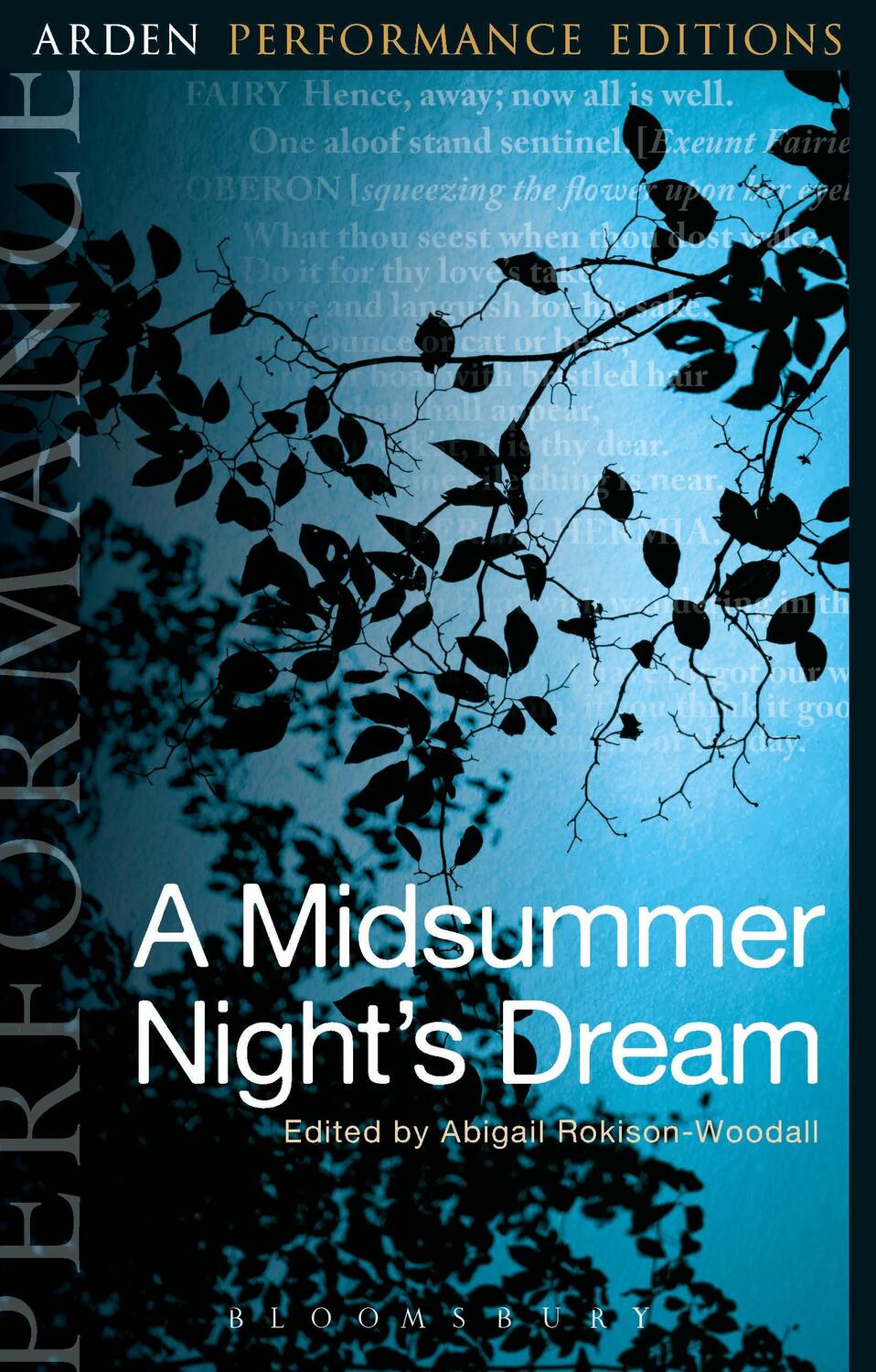 Cover: 9781474245197 | A Midsummer Night's Dream: Arden Performance Editions | Taschenbuch