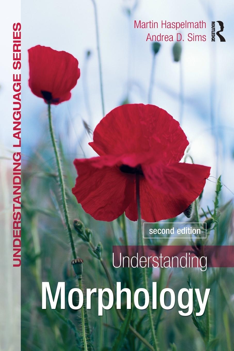 Cover: 9780340950012 | Understanding Morphology | Martin Haspelmath (u. a.) | Taschenbuch