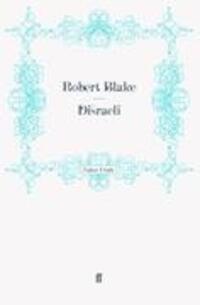 Cover: 9780571269846 | Disraeli | Taschenbuch | Paperback | 858 S. | Englisch | 2011
