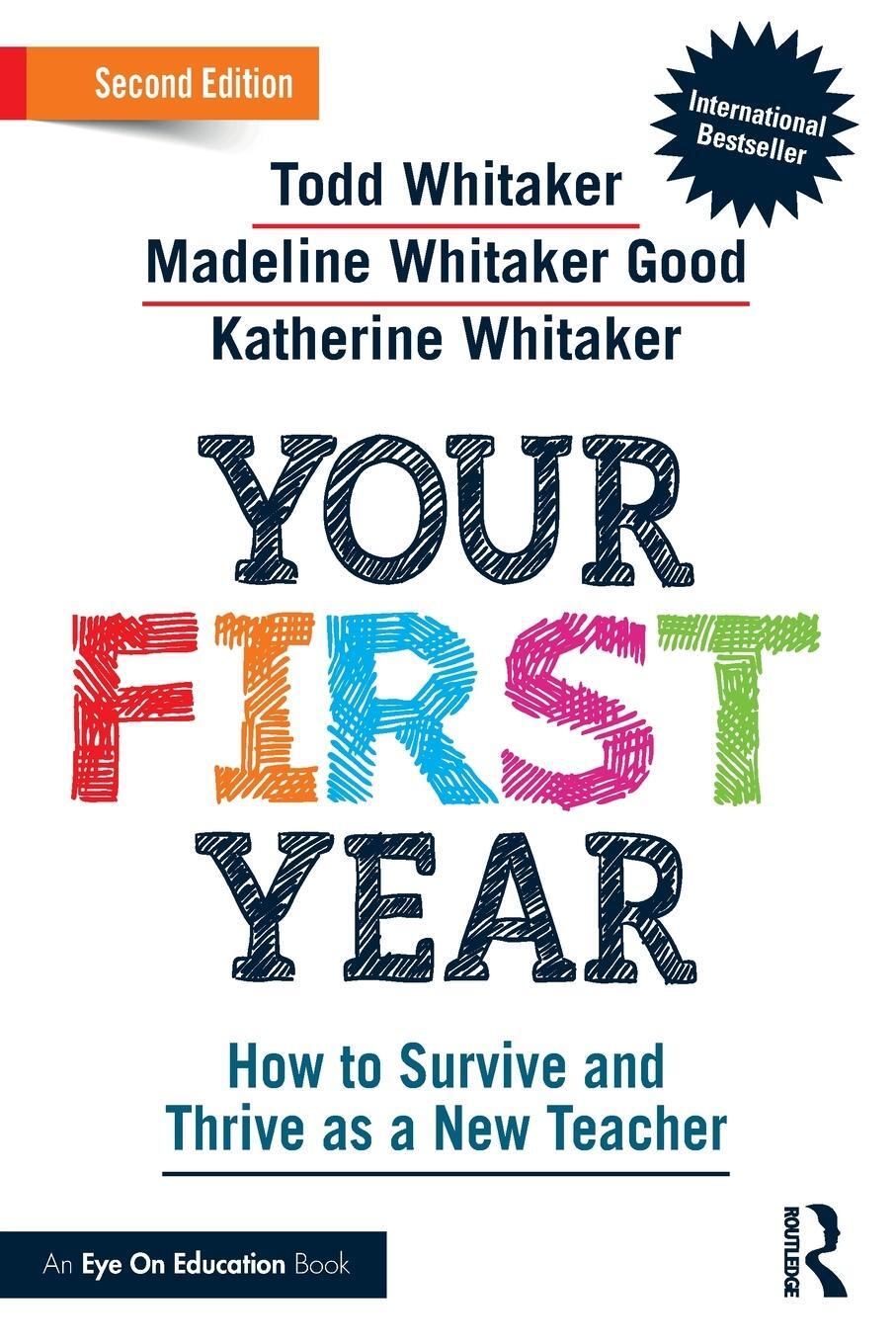 Cover: 9781032281247 | Your First Year | How to Survive and Thrive as a New Teacher | Buch