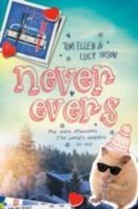 Cover: 9781910002360 | Never Evers | Lucy Ivison (u. a.) | Taschenbuch | Englisch | 2016