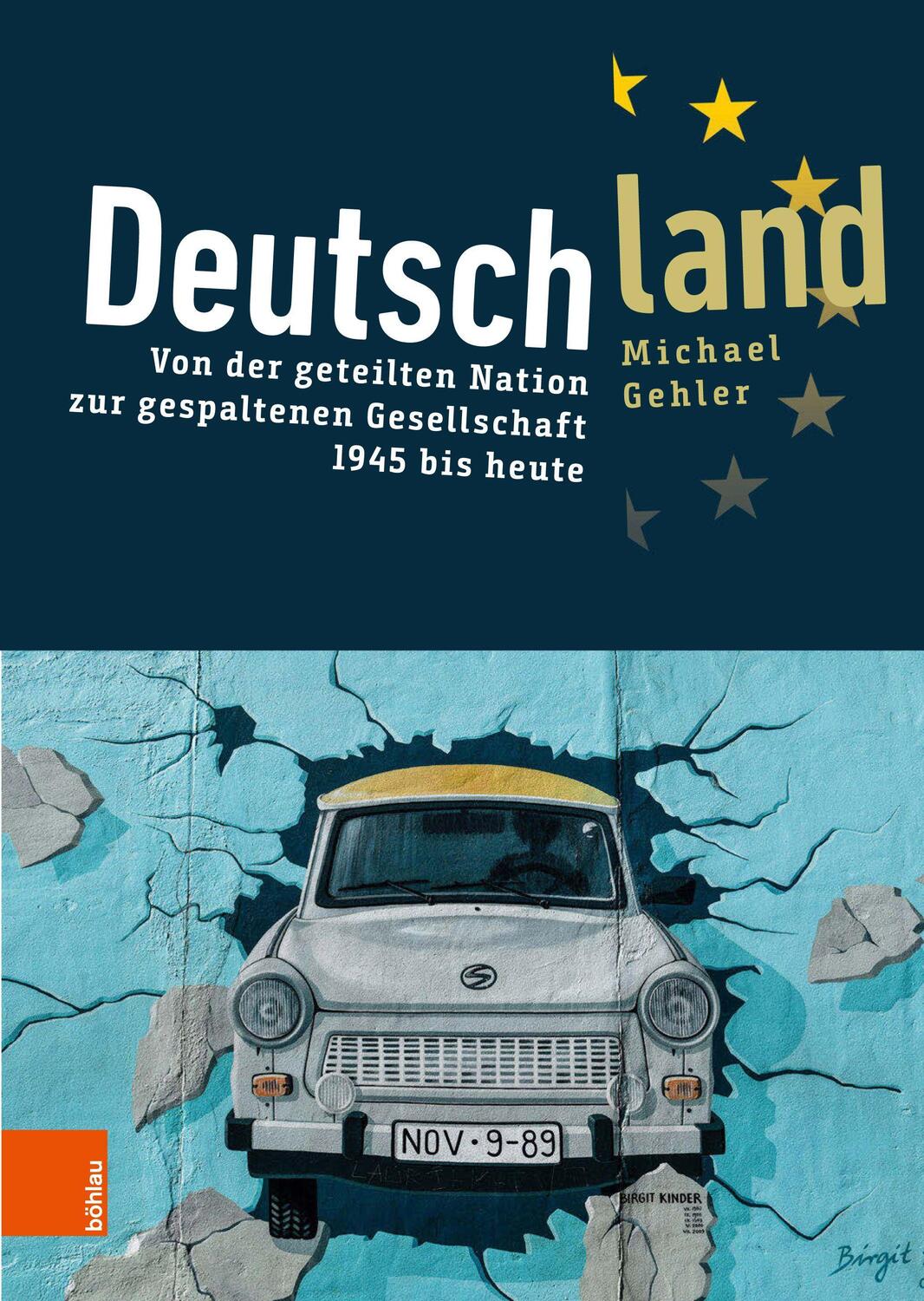 Cover: 9783412517861 | Deutschland | Michael Gehler | Buch | 589 S. | Deutsch | 2020