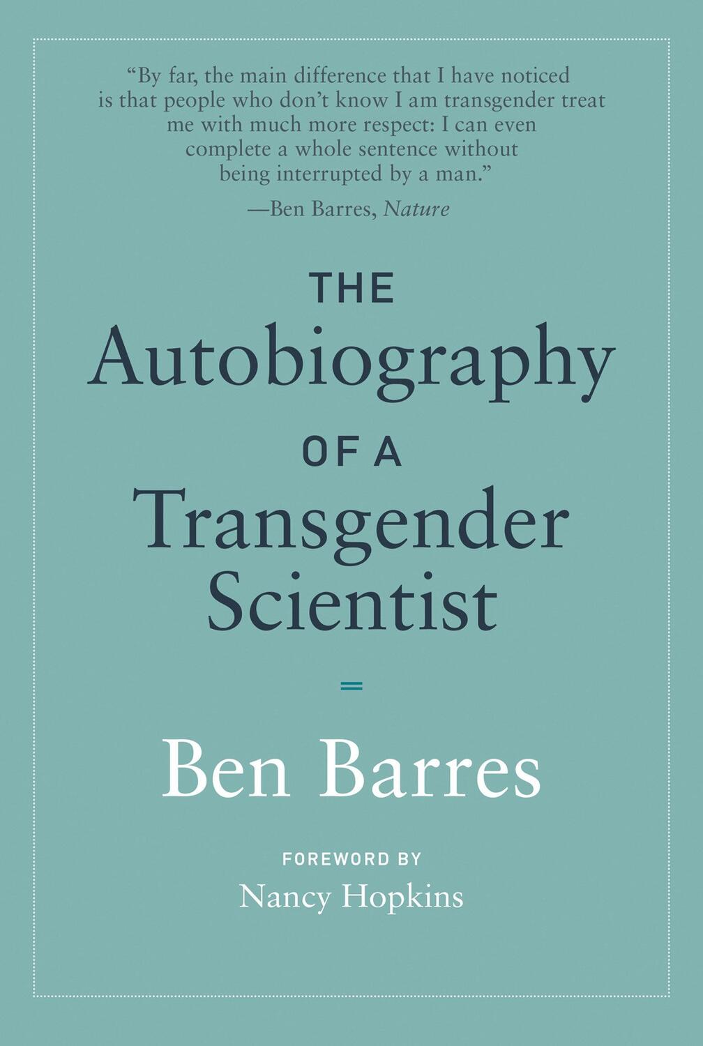 Cover: 9780262539548 | The Autobiography of a Transgender Scientist | Ben Barres | Buch
