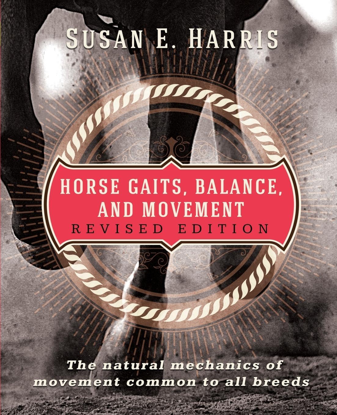 Cover: 9781681626369 | Horse Gaits, Balance, and Movement | Revised Edition | Susan E Harris