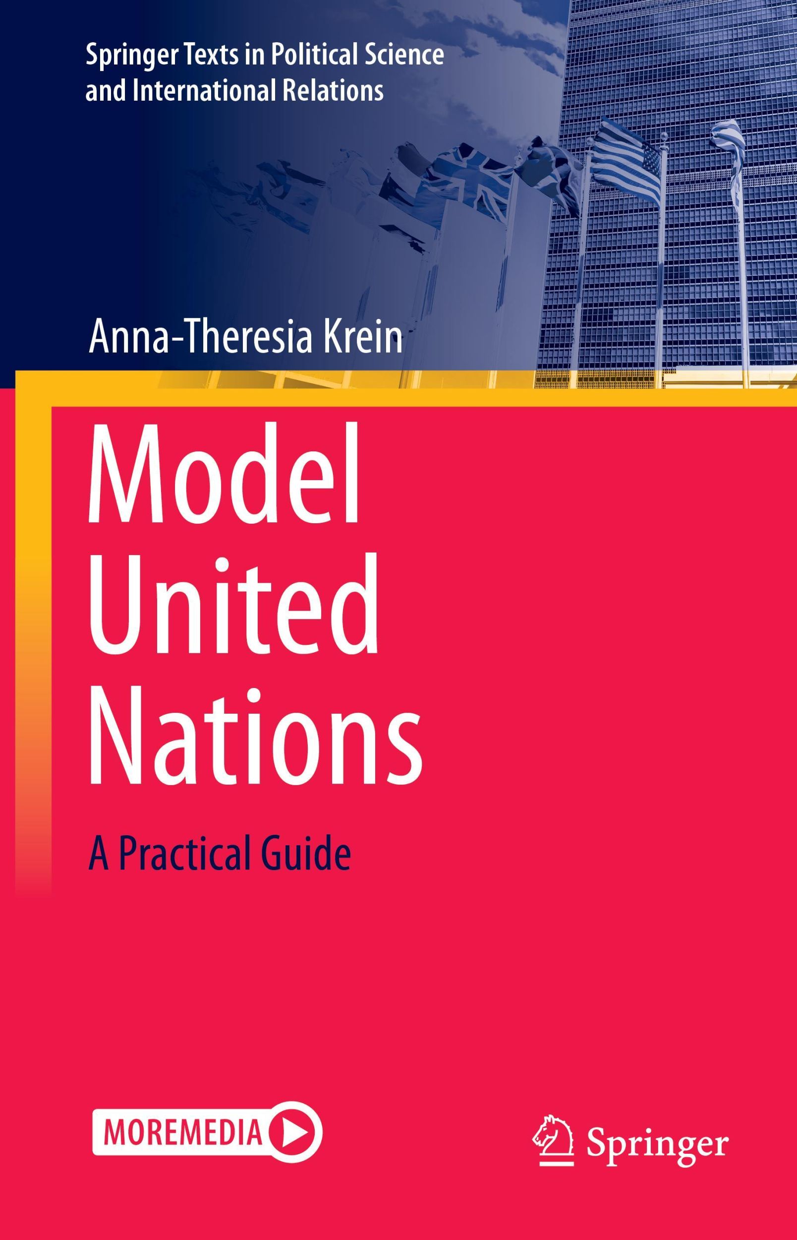 Cover: 9783031135231 | Model United Nations | A Practical Guide | Anna-Theresia Krein | Buch