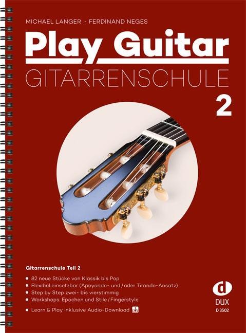 Cover: 9783868492590 | Play Guitar Gitarrenschule 2 | 82 neue Stücke von Klassik bis Pop
