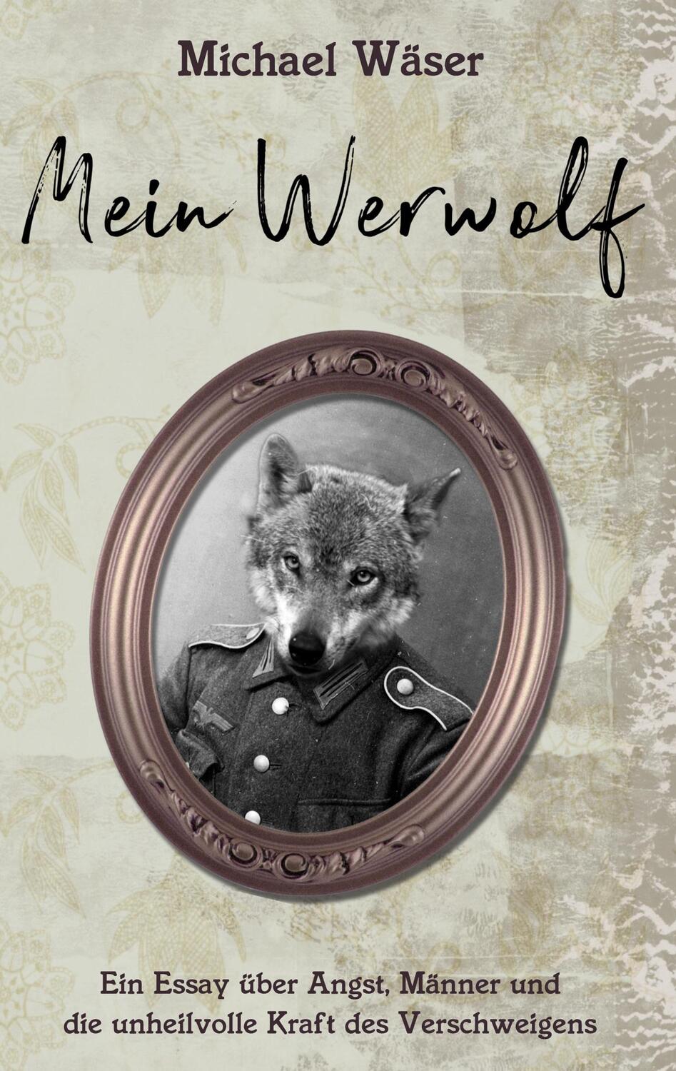 Cover: 9783756209576 | Mein Werwolf | Michael Wäser | Taschenbuch | Booklet | 40 S. | Deutsch