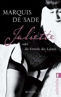 Cover: 9783548268613 | Juliette oder die Vorteile des Lasters | D. A. F. Marquis de Sade