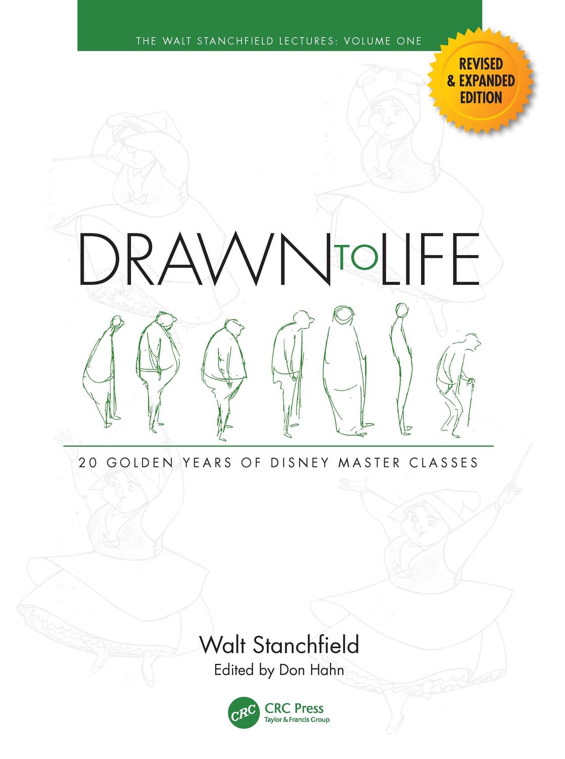 Cover: 9781032104430 | Drawn to Life: 20 Golden Years of Disney Master Classes | Stanchfield