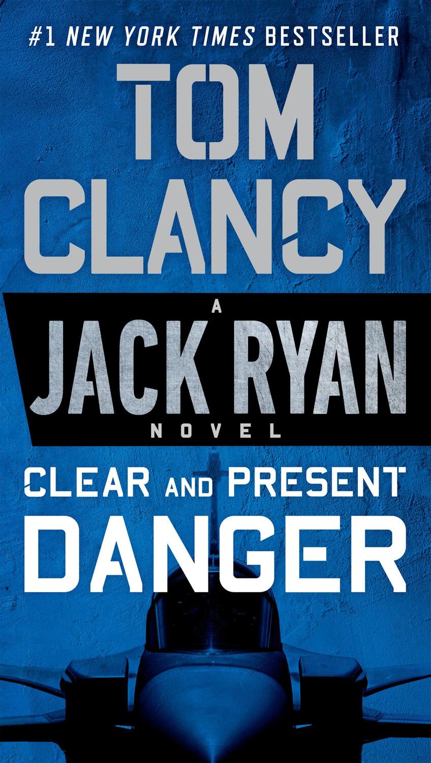 Cover: 9780451489821 | Clear and Present Danger | Tom Clancy | Taschenbuch | Englisch