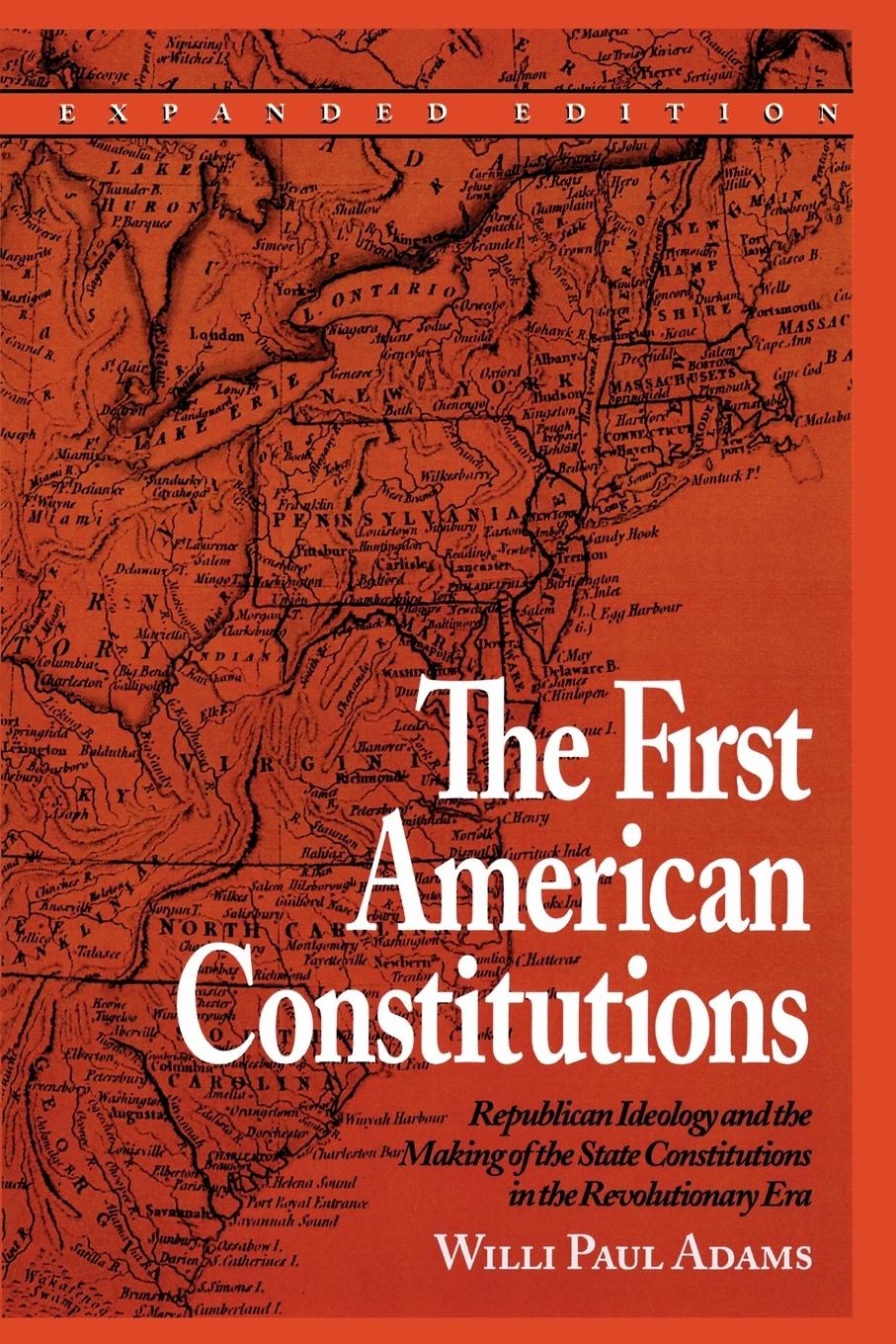 Cover: 9780742520691 | The First American Constitutions | Willi Paul Adams | Taschenbuch