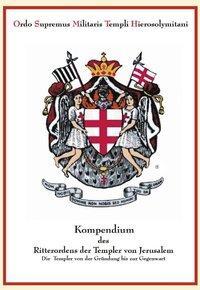 Cover: 9783831141395 | Kompendium des Ritterordens der Templer von Jerusalem | Fazzio | Buch