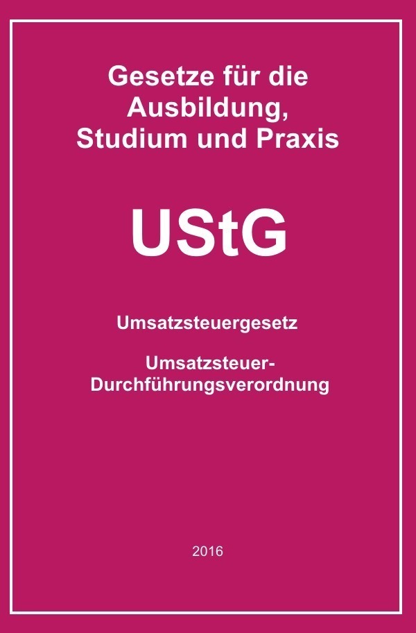 Cover: 9783737590235 | Gesetze für die Ausbildung, Studium und Praxis / UStG | Helmut Buchem