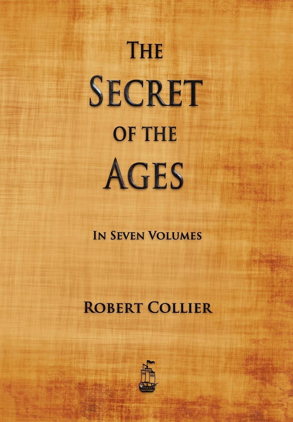 Cover: 9781603865180 | The Secret of the Ages | Robert Collier | Taschenbuch | Paperback