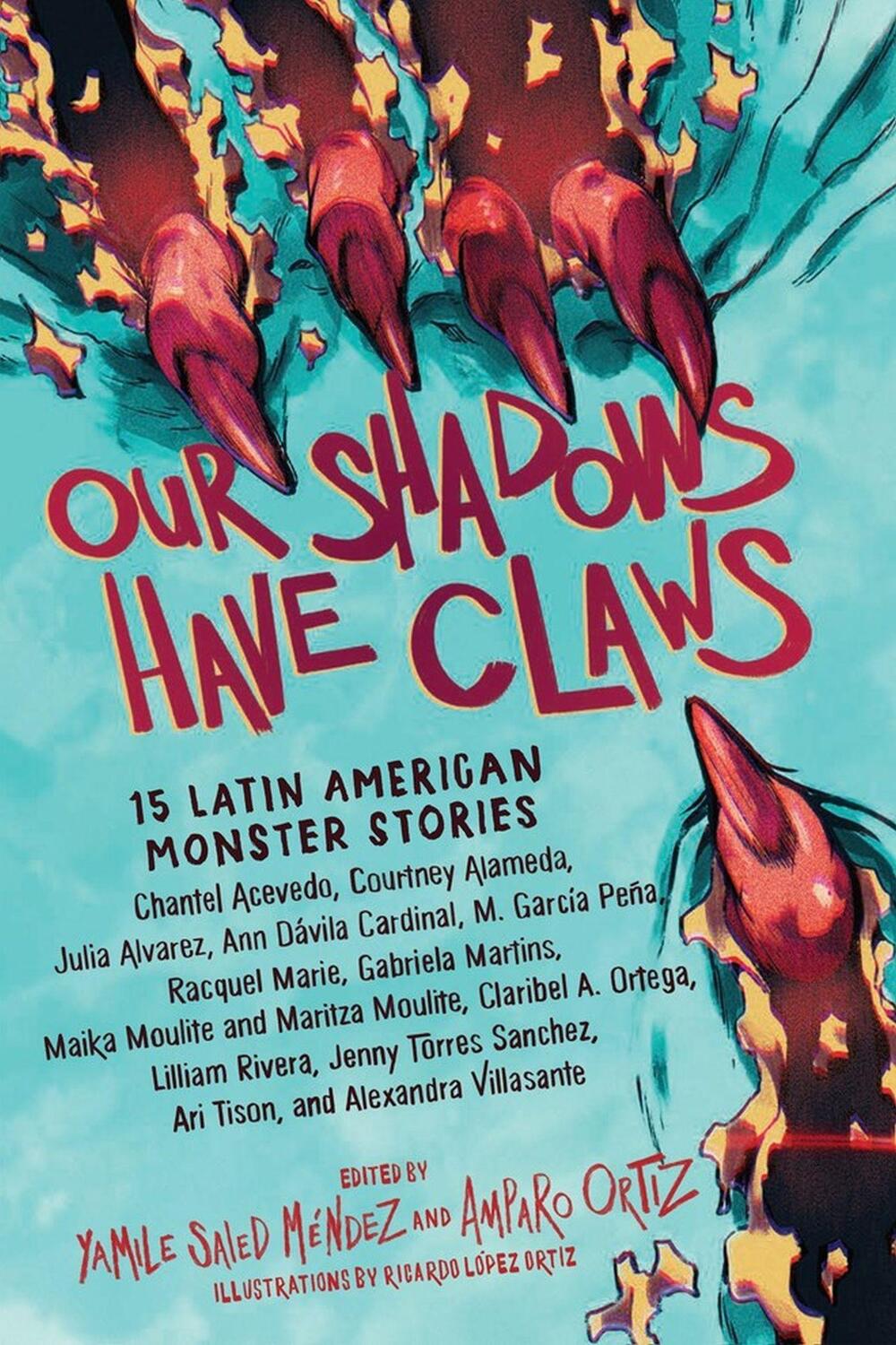 Cover: 9781643754048 | Our Shadows Have Claws | 15 Latin American Monster Stories | Buch