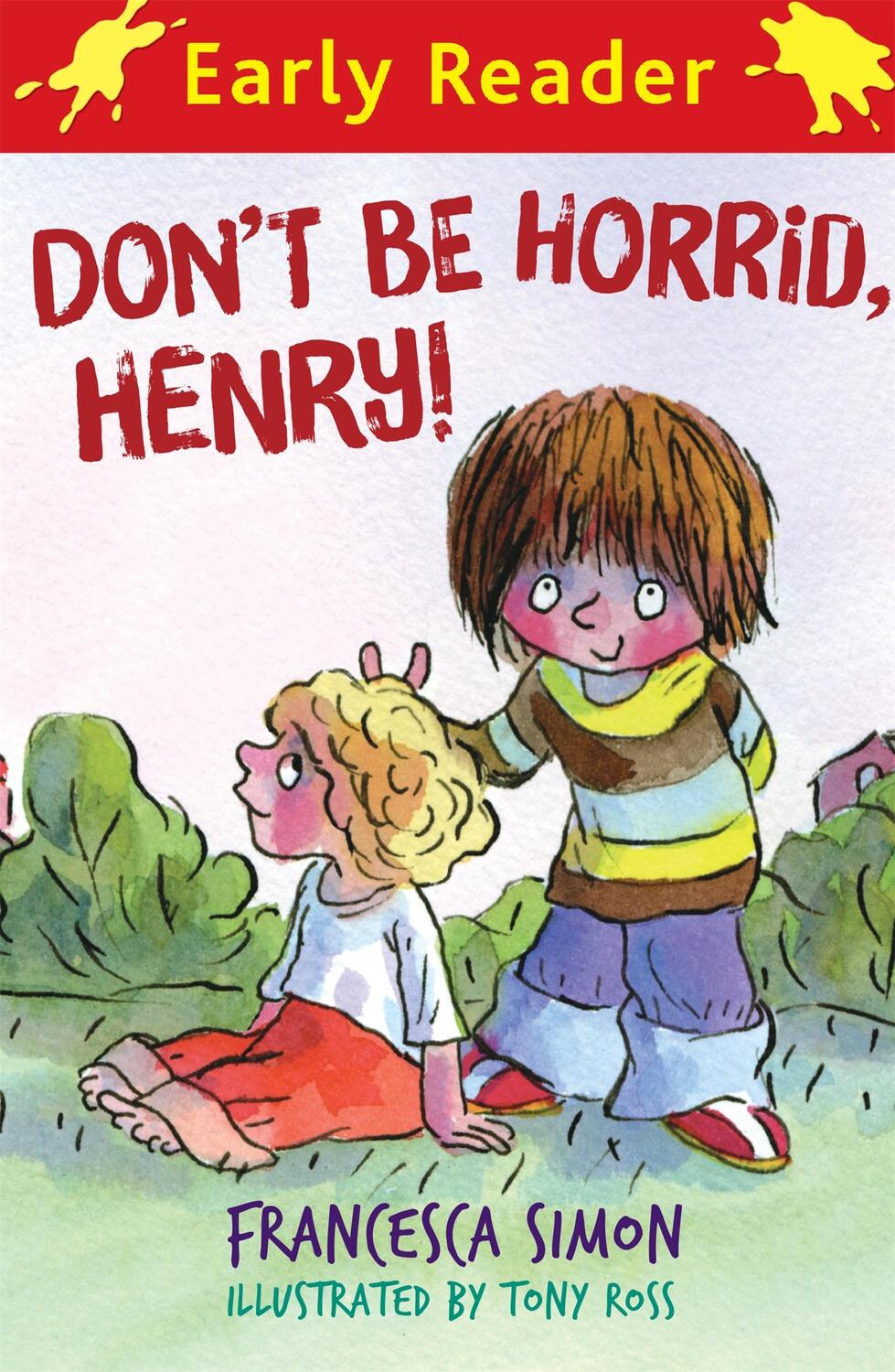 Cover: 9781842556726 | Horrid Henry Early Reader: Don't Be Horrid, Henry! | Book 1 | Simon