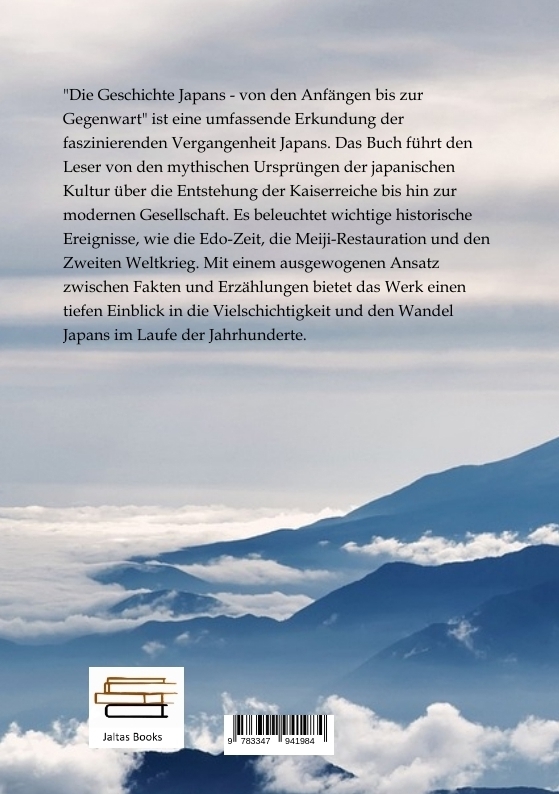 Bild: 9783347941984 | Die Geschichte Japans - von den Anfängen bis zur Gegenwart | DE | Buch