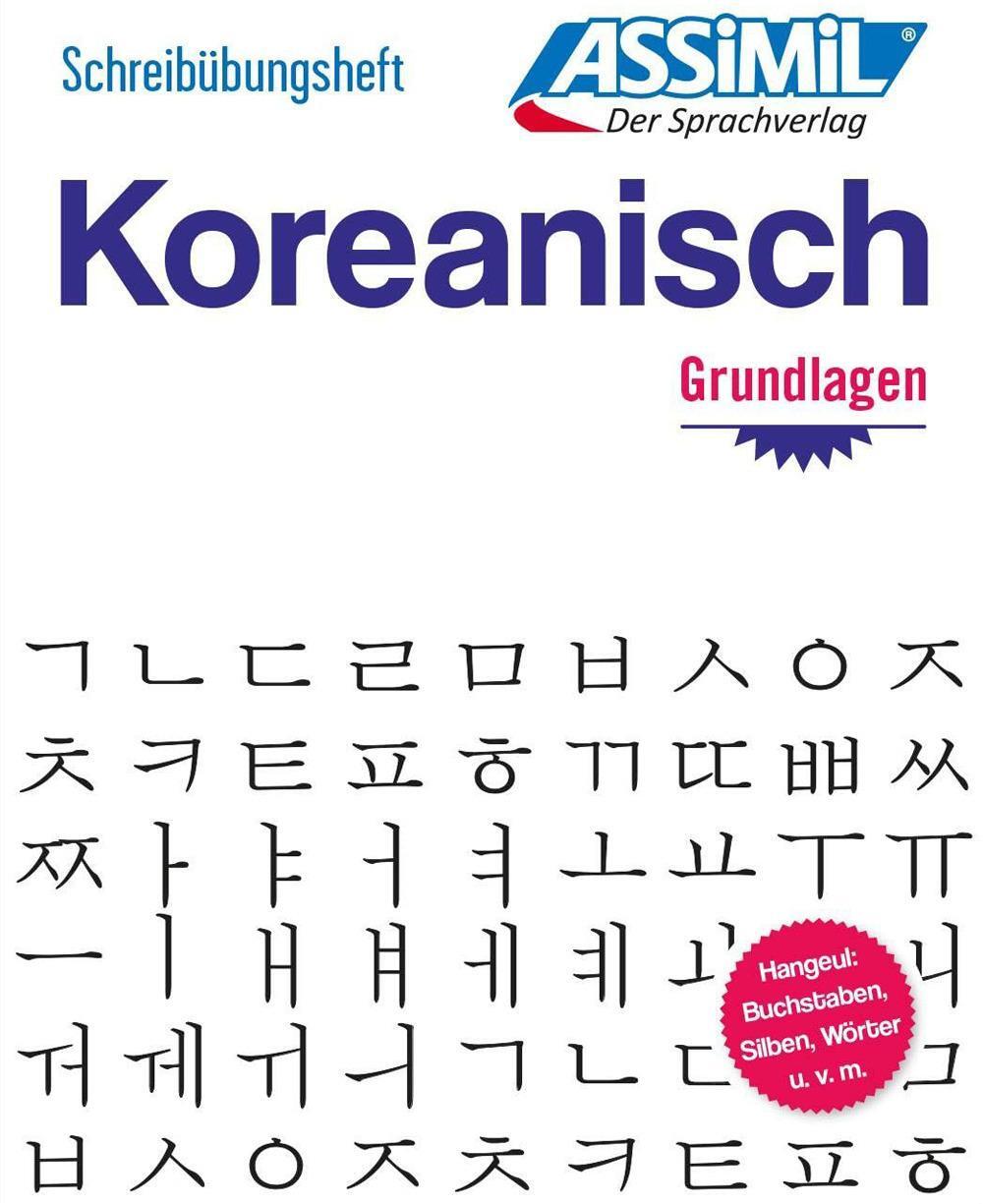 Cover: 9783896253774 | ASSiMiL Koreanisch - Die Hangeul-Schrift - Übungsheft | Assimil Gmbh