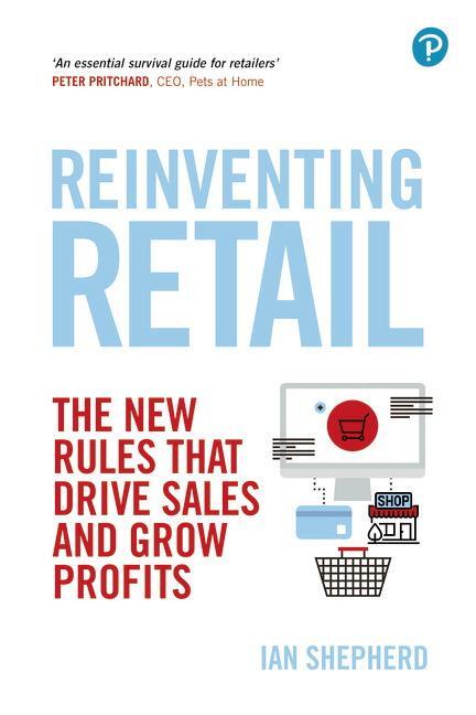 Cover: 9781292270777 | Reinventing Retail | The new rules that drive sales and grow profits