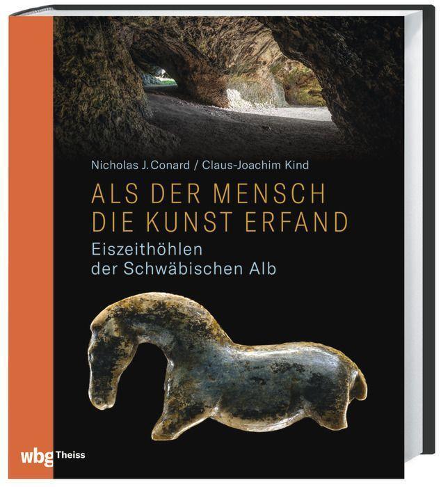 Cover: 9783806246599 | Als der Mensch die Kunst erfand | Eiszeithöhlen der Schwäbischen Alb