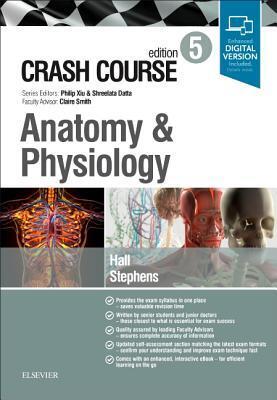 Cover: 9780702073755 | Crash Course Anatomy and Physiology | Jonny Stephens (u. a.) | Buch