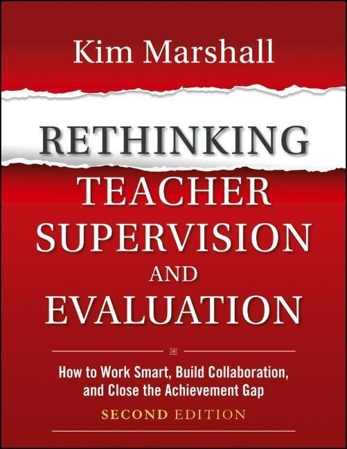 Cover: 9781118336724 | Rethinking Teacher Supervision and Evaluation | Kim Marshall | Buch