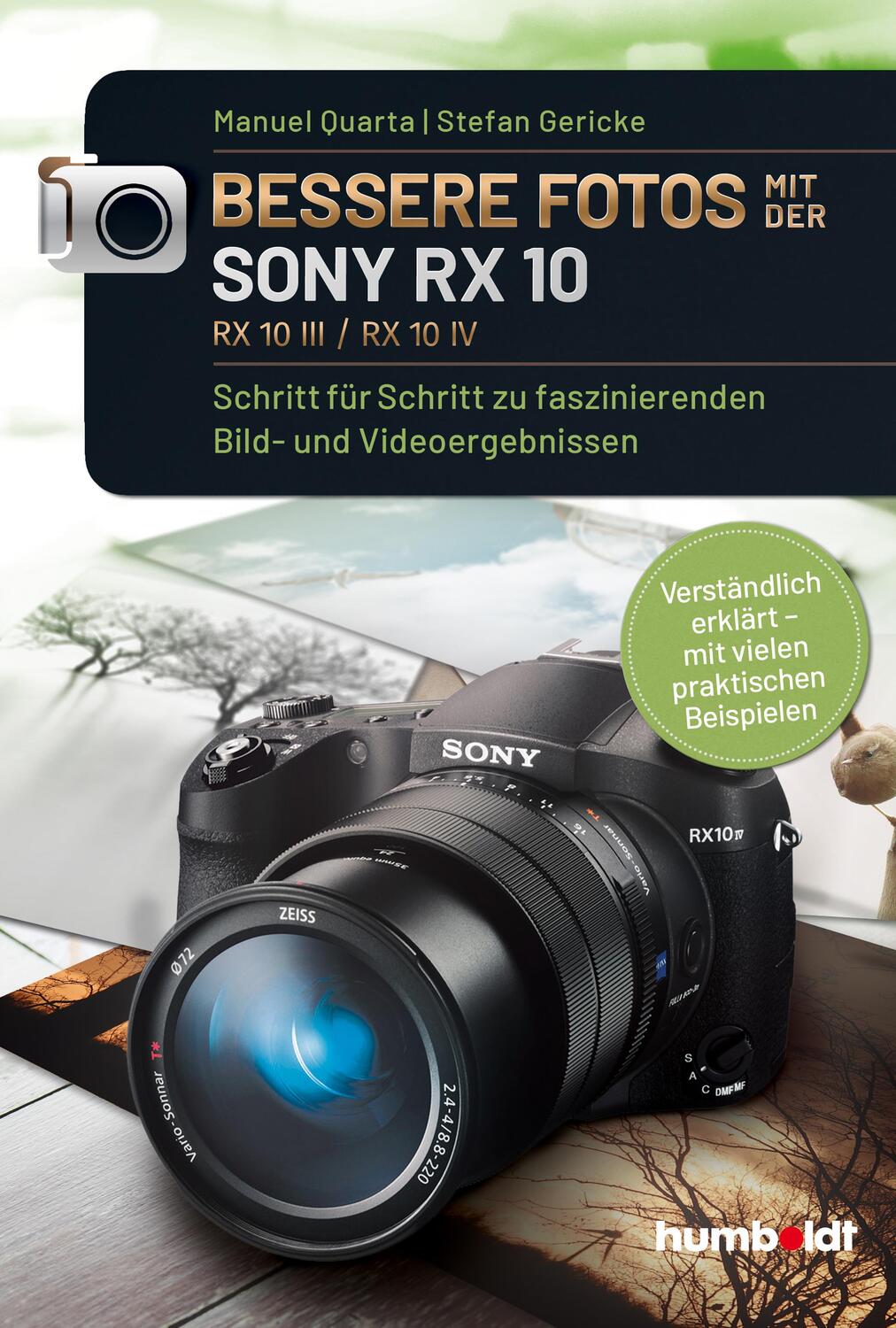 Cover: 9783842655348 | Bessere Fotos mit der SONY RX 10. RX10 lll / RX10 IV | Quarta (u. a.)