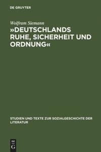 Cover: 9783484350144 | 'Deutschlands Ruhe, Sicherheit und Ordnung' | Wolfram Siemann | Buch