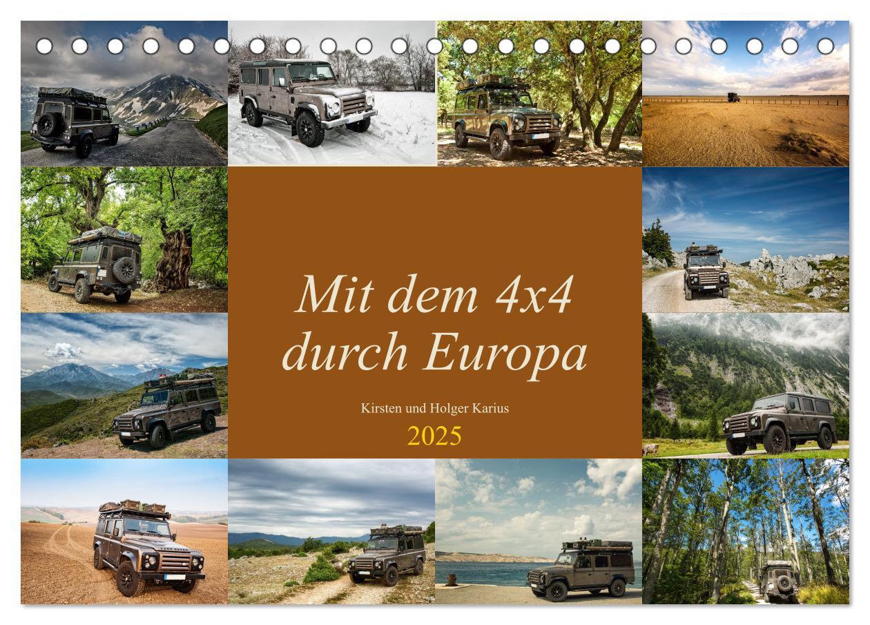 Cover: 9783435406944 | Mit dem 4x4 durch Europa (Tischkalender 2025 DIN A5 quer), CALVENDO...