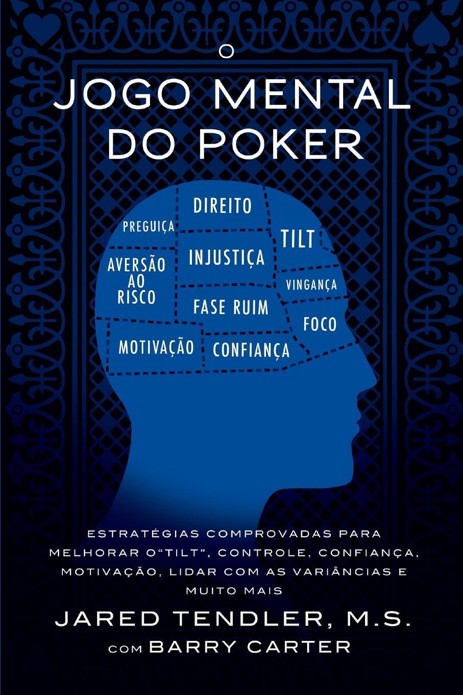 Cover: 9780996191951 | O Jogo Mental do Poker | Jared Tendler (u. a.) | Taschenbuch | 2016