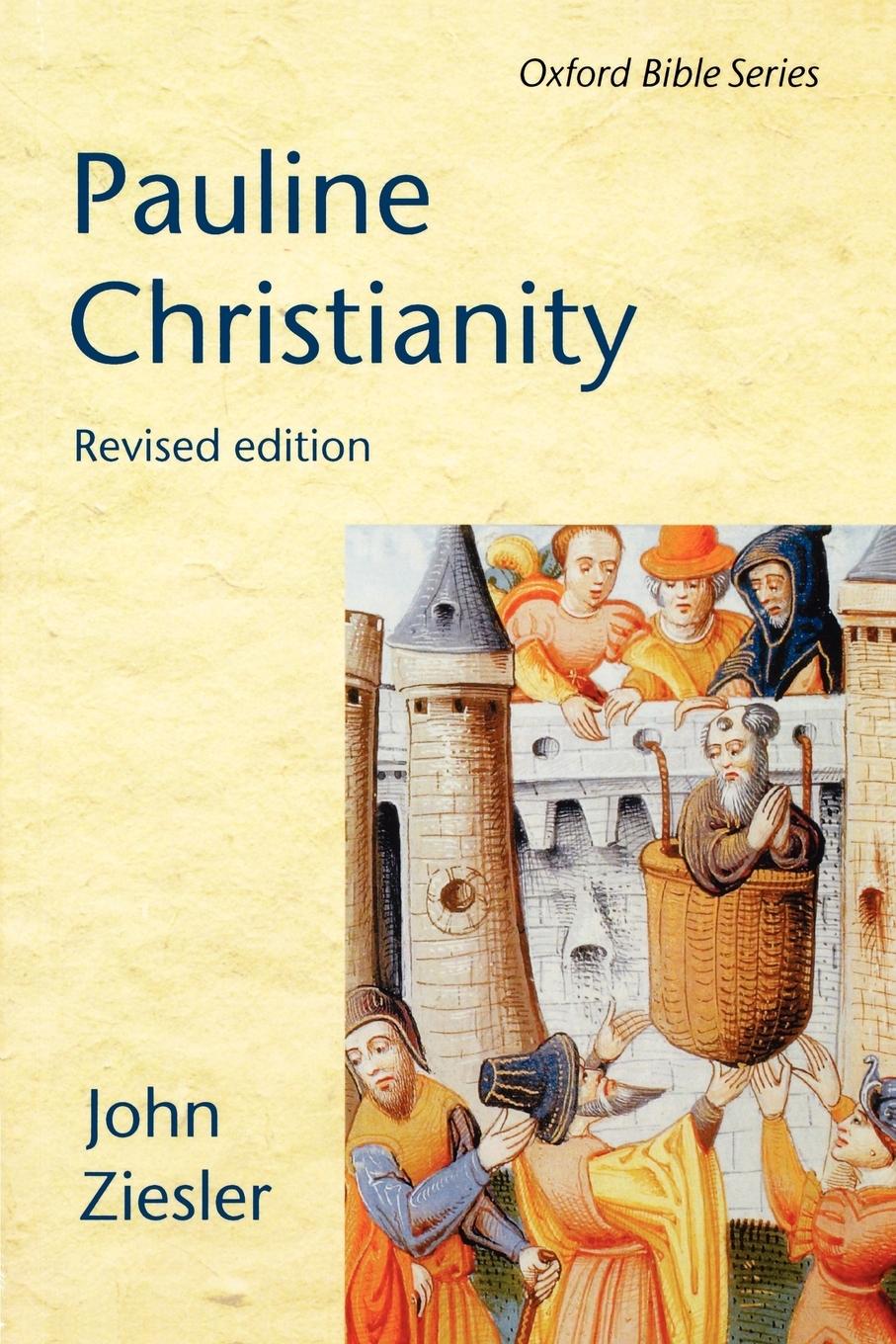 Cover: 9780198264590 | Pauline Christianity | J. A. Ziesler (u. a.) | Taschenbuch | Englisch