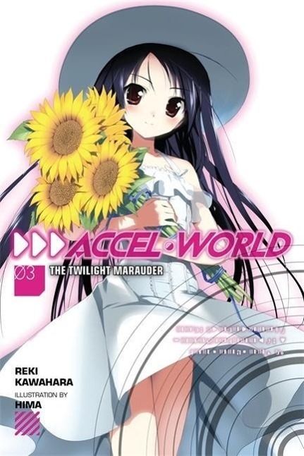 Cover: 9780316296373 | Accel World, Vol. 3 (Light Novel) | The Twilight Marauder Volume 3