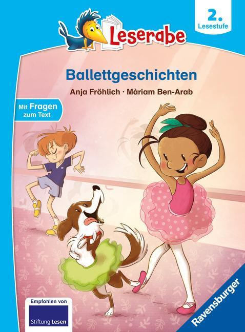 Cover: 9783473460281 | Leserabe - 2. Lesestufe: Ballettgeschichten | Anja Fröhlich | Buch