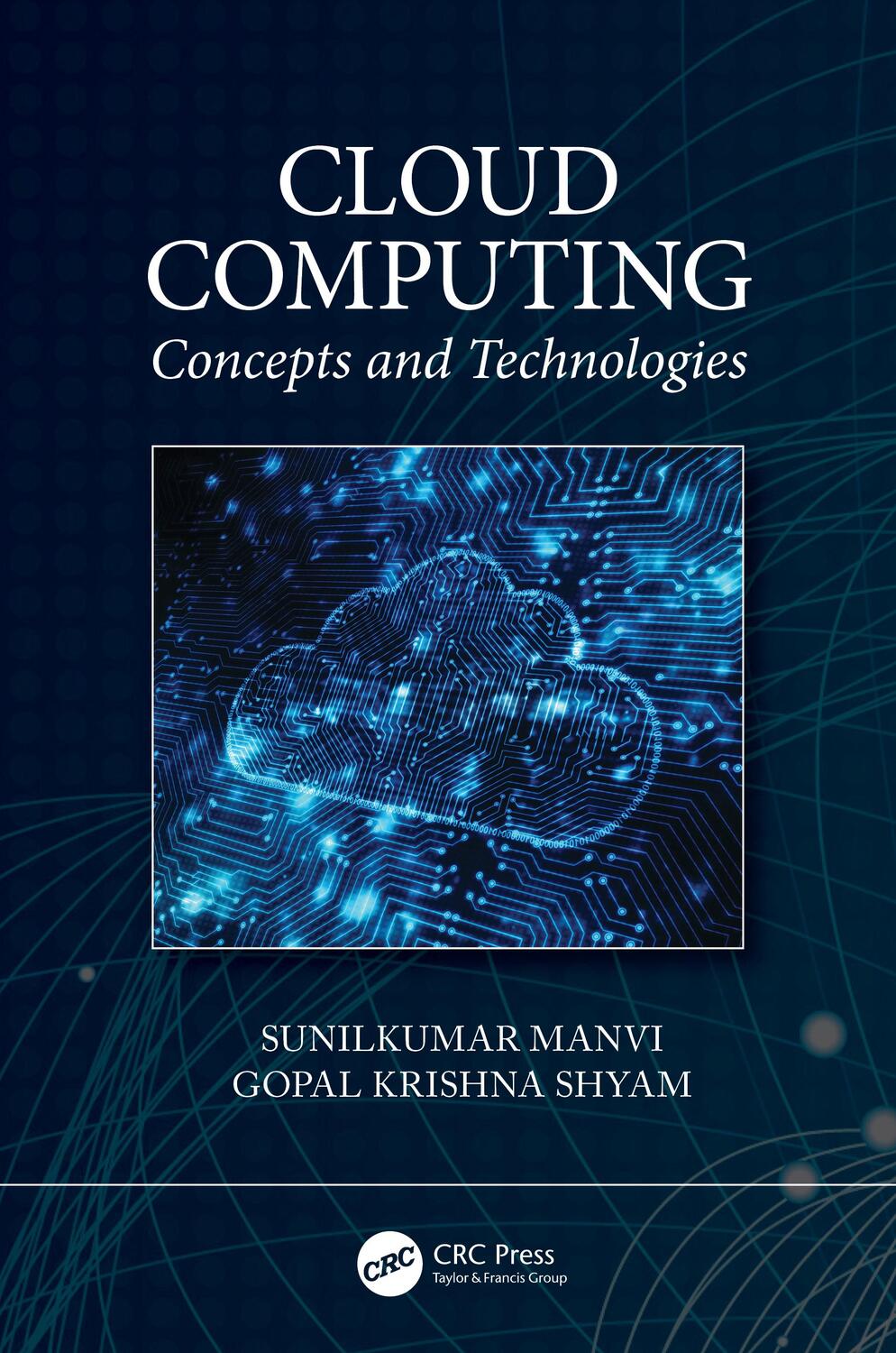 Cover: 9780367554613 | Cloud Computing | Concepts and Technologies | Sunilkumar Manvi (u. a.)