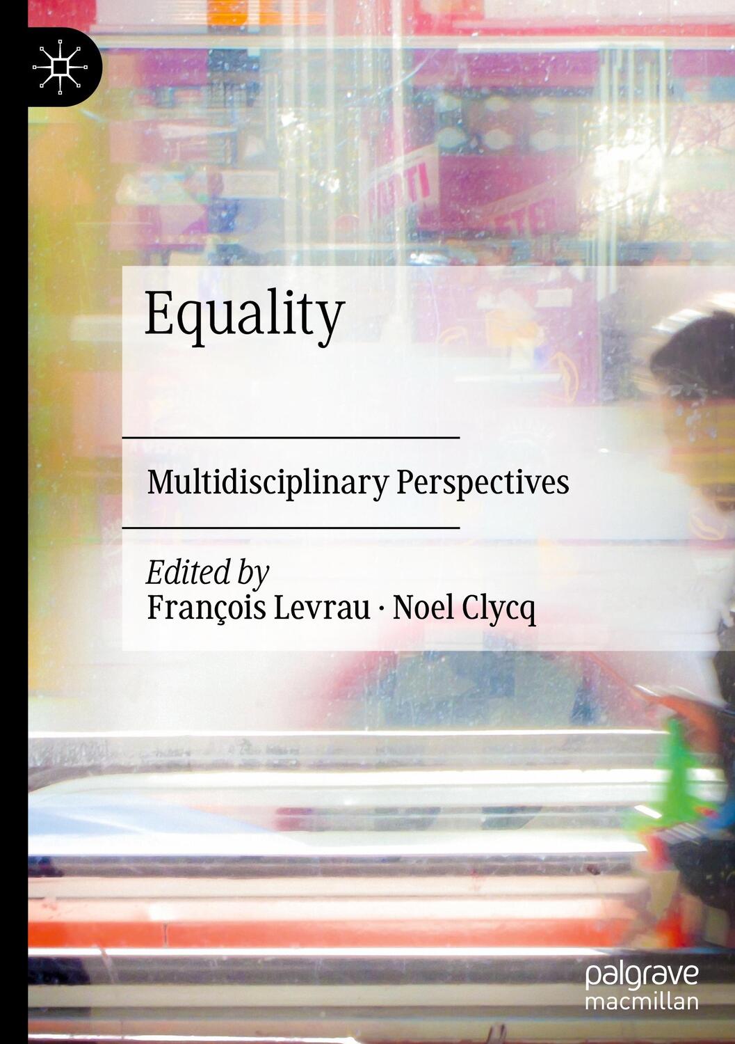 Cover: 9783030543099 | Equality | Multidisciplinary Perspectives | Noel Clycq (u. a.) | Buch