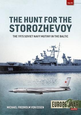 Cover: 9781915070708 | The Hunt for the Storozhevoy | Michael Fredholm Von Essen | Buch
