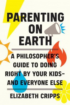 Cover: 9780262047586 | Parenting on Earth | Elizabeth Cripps | Buch | Englisch | 2023