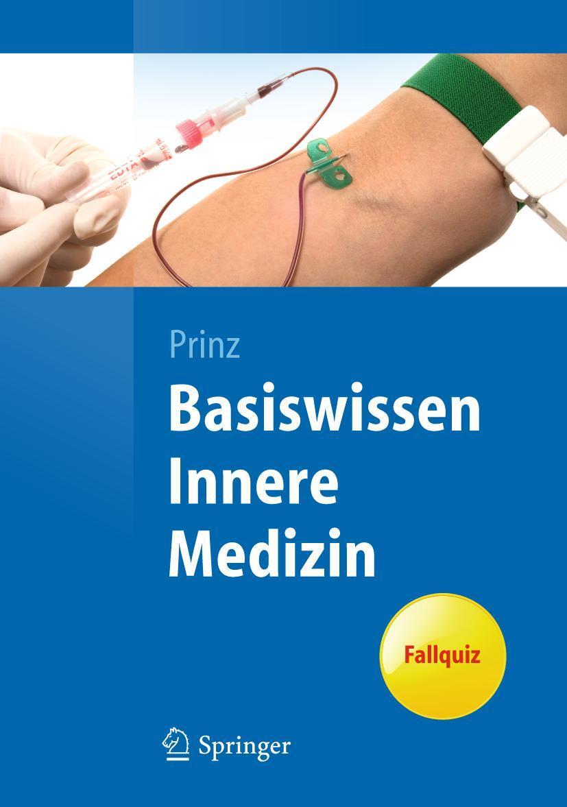 Cover: 9783642123764 | Basiswissen Innere Medizin | Christian Prinz | Taschenbuch | xiv