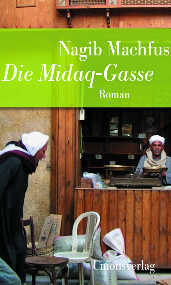 Cover: 9783293206861 | Die Midaq-Gasse | Nagib Machfus | Taschenbuch | Deutsch | 2015