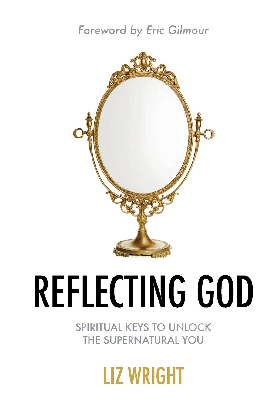 Cover: 9781838164805 | Reflecting God | Liz Wright | Taschenbuch | Englisch | 2020