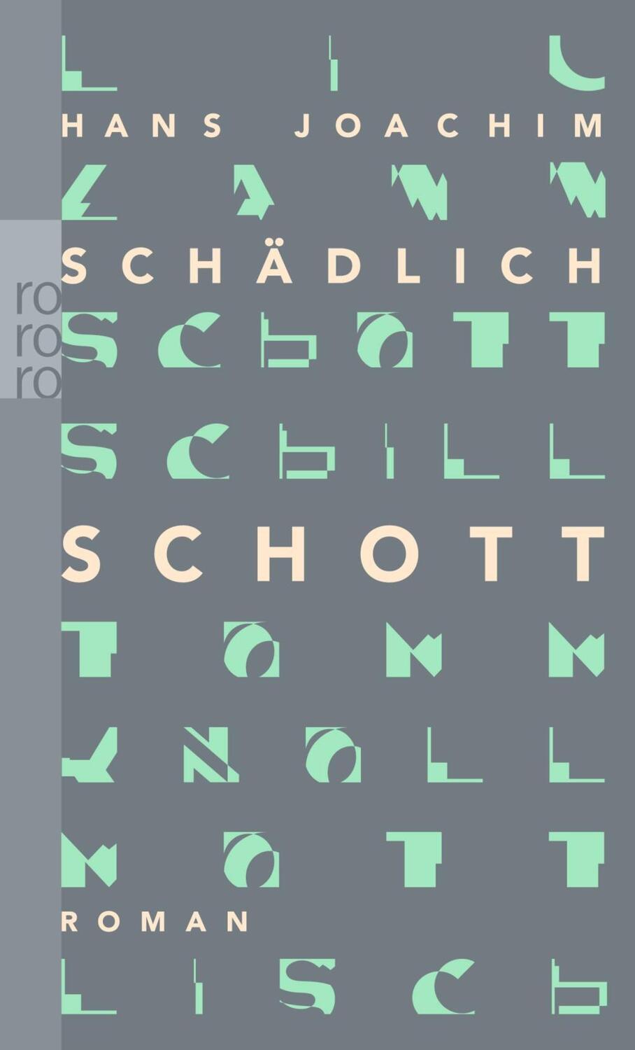 Cover: 9783499248658 | Schott | Roman | Hans Joachim Schädlich | Taschenbuch | 352 S. | 2008
