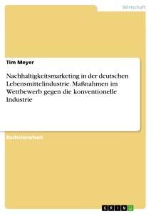 Cover: 9783346260550 | Nachhaltigkeitsmarketing in der deutschen Lebensmittelindustrie....