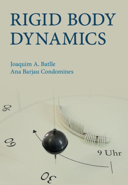 Cover: 9781108842136 | Rigid Body Dynamics | Joaquim A. Batlle (u. a.) | Buch | Englisch