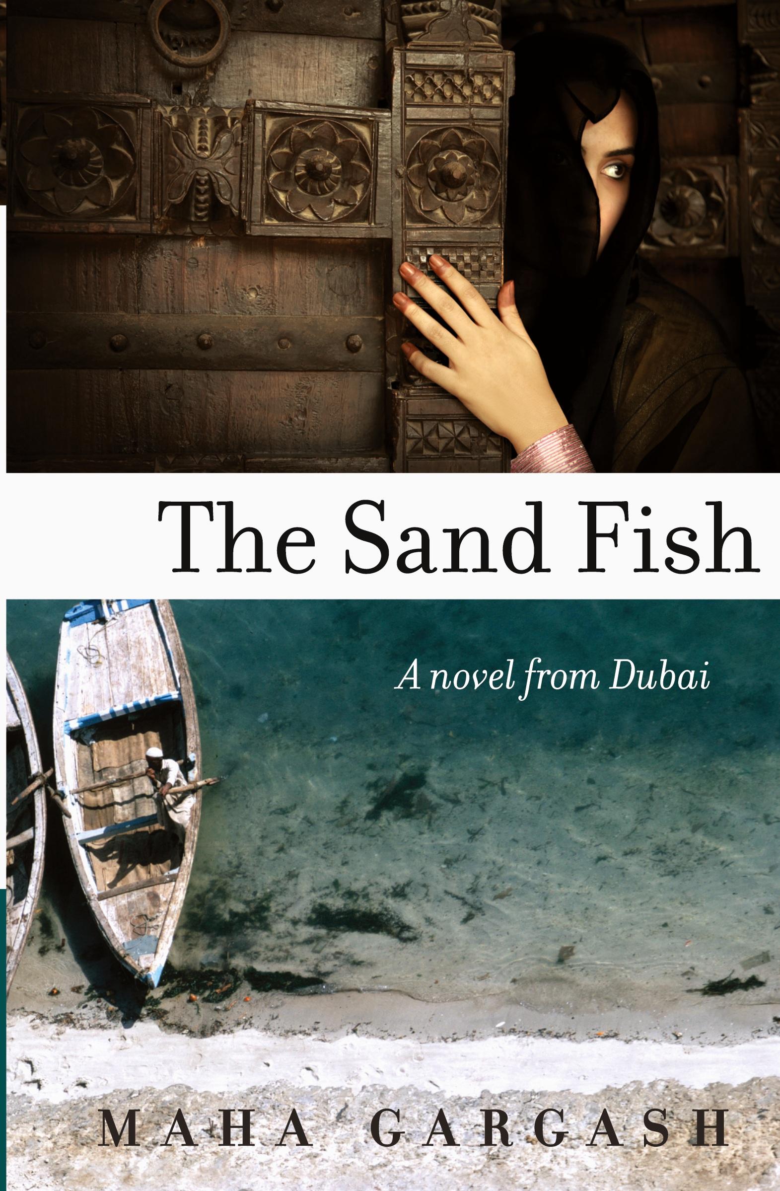 Cover: 9780061744679 | The Sand Fish | A Novel from Dubai | Maha Gargash | Taschenbuch | 2009