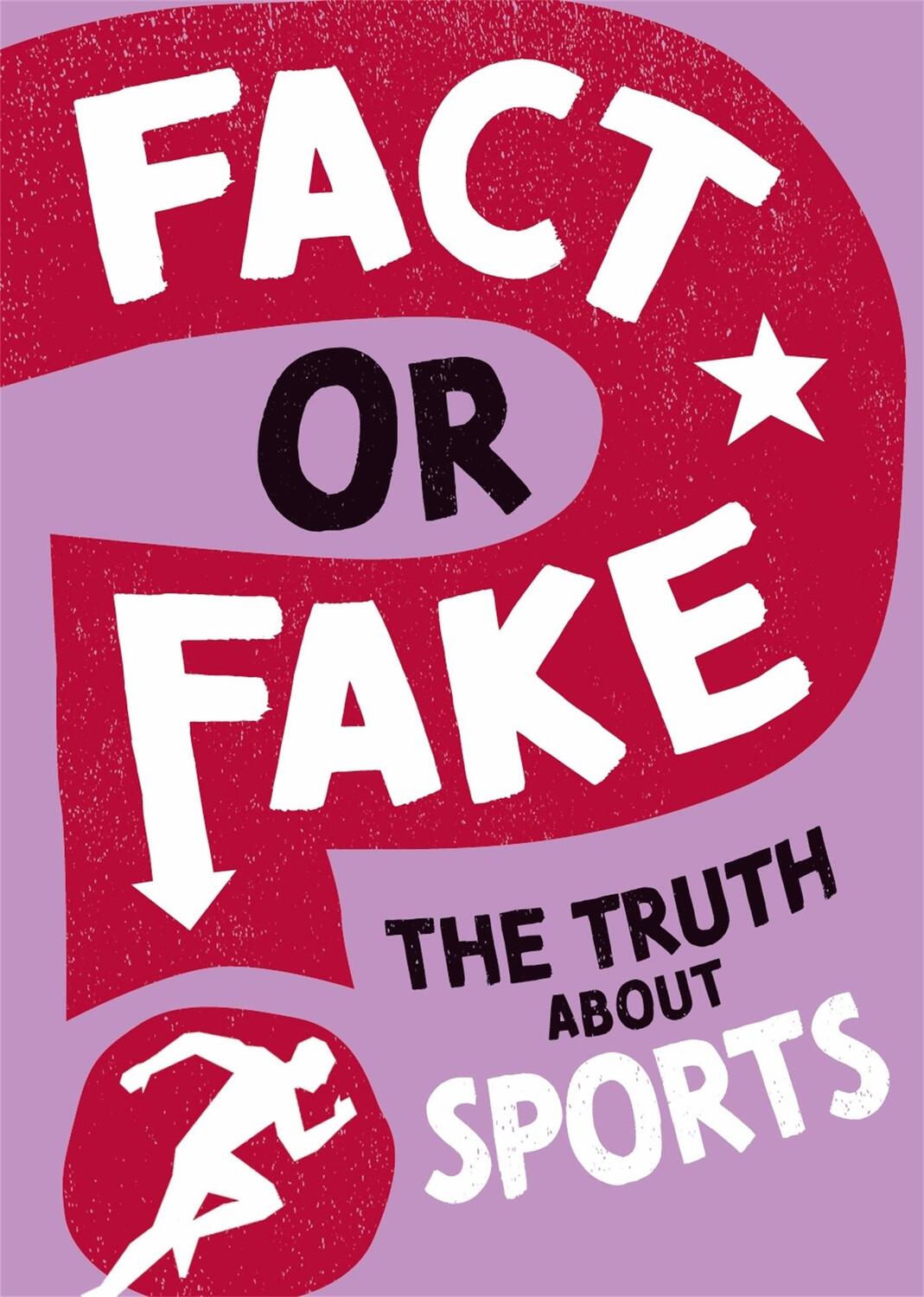 Cover: 9781526318503 | Fact or Fake?: The Truth About Sports | Annabel Savery | Buch | 2022