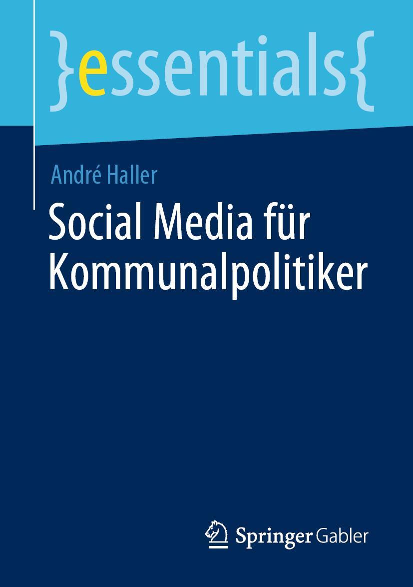 Cover: 9783658336295 | Social Media für Kommunalpolitiker | André Haller | Taschenbuch | viii