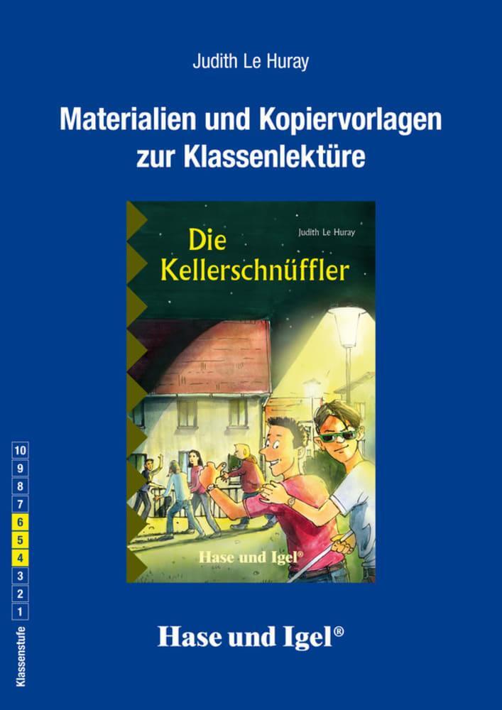 Cover: 9783867604727 | Die Kellerschnüffler. Begleitmaterial | Judith Le Huray | Taschenbuch